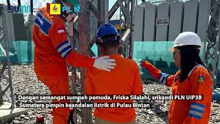 Dengan semangat sumpah pemuda srikandi PLN UIP3BS pimpin keandalan listrik di Pulau Bintan [upl. by Maribelle]