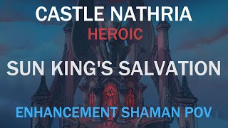 Sun Kings Salvation Heroic First Kill  Enhancement Shaman POV  World of Warcraft  Waves [upl. by Arednaxela]