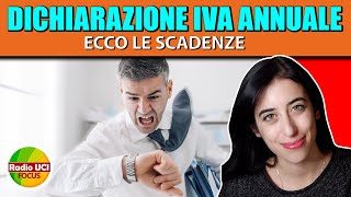 Dichiarazione IVA annuale ecco le SCADENZE [upl. by Ecirtnom]