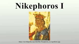 Nikephoros I [upl. by Rad]