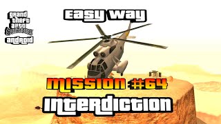 GTA San Andreas mission 64 Interdiction easy way Android gameplay [upl. by Einnij407]