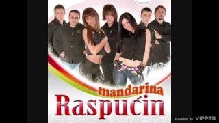 Raspućin  Mandarina  Audio 2009 [upl. by Nussbaum]