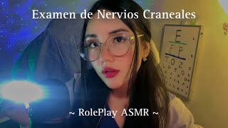 ASMR  Examen de los Nervios Craneales  RolePlay de doctora  Susurrado relajante y completo ♡ [upl. by Anne-Corinne152]