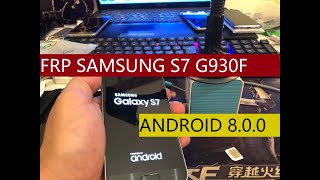 BYPASS FRP SAMSUNG S7 G930F ANDROID 800  METHOD 2019 [upl. by Ynaffik]