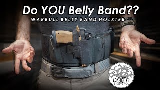 Do YOU Use a Belly Band Holster Warbull Belly Band Holster [upl. by Aleetha]