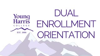 Young Harris College Dual Enrollment Orientation [upl. by Gravante]