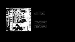 Telecorps  Telecorps Full Cassette Rip [upl. by Bolling347]