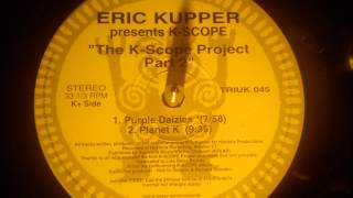 Eric Kupper present KScope  Purple Daizies [upl. by Ragan710]