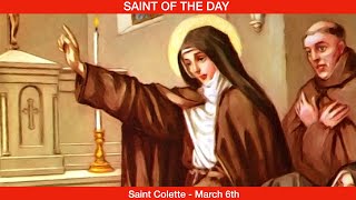 Saint Colette Virgin  March 6th [upl. by Aninat80]