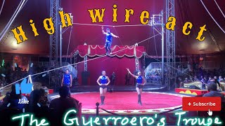 The Guerreros High wire Act balance crazy dangerous circus [upl. by Neleag920]