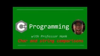 C Programming Tutorial Comparing strings and characters [upl. by Keldah]