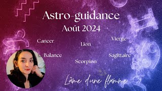 Astroguidance août 2024 [upl. by Januarius]