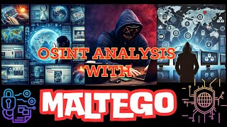 OSINT Analysis with Maltego [upl. by Navoj]