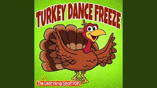 Turkey Dance Freeze [upl. by Aleahcim346]