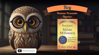 Los secretos de la mente millonaria T Harv Eker [upl. by Oninotna284]