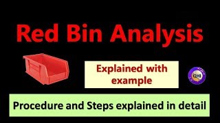 Red Bin Analysis RBA – Steps Procedure explained with example [upl. by Maurise161]