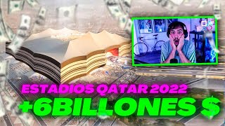 LOS ESTADIOS DEL MUNDIAL DE QATAR 6 BILLONES DE DÓLARES POR 8 ESTADIOS 😱 [upl. by Kendal305]