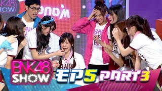 BNK48 Show EP5 Break 03 [upl. by Inahteb]