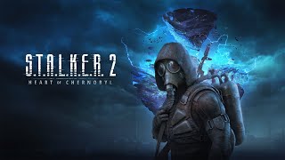 STALKER 2 HEART OF CHORNOBYL Walkthrough Gameplay Part 1 [upl. by Anilek]