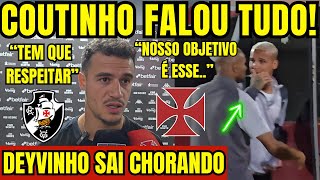 COUTINHO FALOU TUDO NA ZONA MISTA PÓS JOGO VASCO 2 X O ATLÉTICOMGDEYVINHO SAI CHORANDO MUITO [upl. by Sabsay]