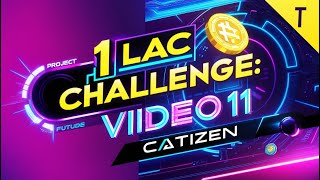 quot1000 Challenge Video 3  Exploring the Catizen Project Bright Opportunities Aheadquot [upl. by Lounge]