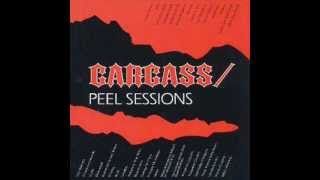 CARCASS  Peel Sessions 1989 Full EP [upl. by Howes]