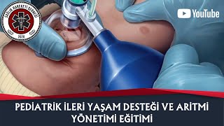 Pediatrik İleri Yaşam Desteği ve Aritmi Yönetimi Eğitimi [upl. by Enidan778]