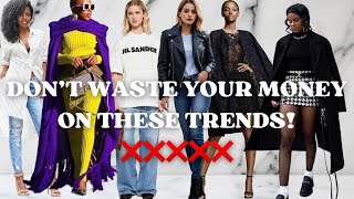 Fashion Trends to Avoid Save Your Money amp Style [upl. by Mulcahy631]