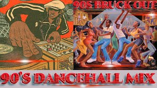 90S OLD SCHOOL DANCEHALL MIX ROUND 2 BRUK OUT BOUNTYBEENIEMERCILESSLADY SAWSPRAGGAGOOFYBUJU [upl. by Avril]