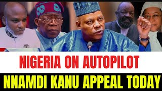 Nigeria On Autopilot AND NNAMDI KANU HOPE FOR FREEDOM FROM APPEAL COURT TODAY 17TH OCTOBER 2024 [upl. by Coben]