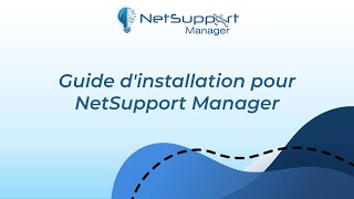 Guide dinstallation pour NetSupport Manager [upl. by Esilahs890]