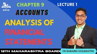 12TH ACCOUNTS  ANALYSIS OF FINANCIAL STATEMENT  PART 1  MAHARASHTRA BOARD  CHAPTER 9 [upl. by Llehcam166]