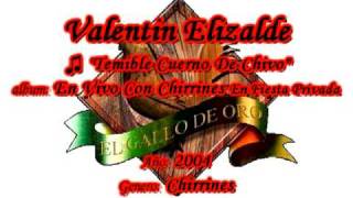 Temible Cuerno De Chivo  Valentin Elizalde [upl. by Gaylene]