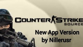 Counter Strike Source Android v108 New by Nillerusr [upl. by Ok]