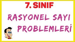 7 SINIF RASYONEL SAYI PROBLEMLERİ  ŞENOL HOCA [upl. by Kaliope]