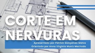 Corte em Nervura Exemplo [upl. by Asil632]