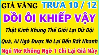 Giá vàng hôm nay 9999 ngày 10122024  GIÁ VÀNG MỚI NHẤT  Xem bảng giá vàng SJC 9999 24K 18K 10K [upl. by Fan]