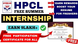 Free Internship  HPCL Summer internships for College Students  Free Certificate  Earn Rs9 Lakh [upl. by Yntrok]