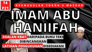 IMAM ABU HANIFAH  KEUNGGULAN TOKOH 4 MAZHAB  PENDIDIKAN ISLAM TINGKATAN 4 KSSM  P21 [upl. by Oileduab]