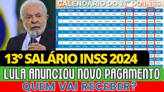 13º SALÁRIO DO INSS VAI SER PAGO DE NOVO GOVERNO ANUNCIOU NOVAS DATAS PARA APOSENTADOS [upl. by Inigo]