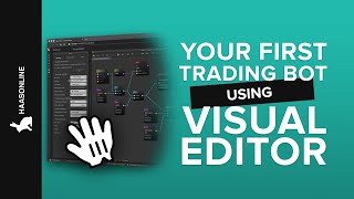 Part 1 of 2 Create a crypto trading bot without coding using HaasOnlines visual editor [upl. by Cristian]