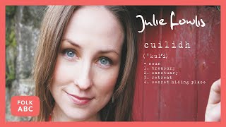 Julie Fowlis  Hùg Air A Bhonaid Mhòir [upl. by Ademla952]