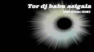 Tor dj babu asigala odia old ♥️ 🎶 dj song hard bass 🔊 HVM OFICIAL REMIX [upl. by Dotty]