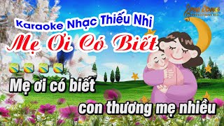 Karaoke Mẹ Ơi Có Biết Nhạc Thiếu Nhi Beat Chuẩn  Karaoke Phi Long [upl. by Arit]