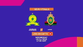 Mamelodi Sundowns vs Asfar  CAF Womens CHAMPIONS LEAGUE 2023  SEMI FINAL [upl. by Geralda]