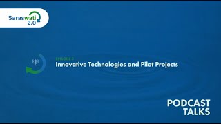 Podcast 2 Innovative Technologies and Pilot Projects [upl. by Aikam370]