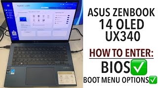 ASUS ZENBOOK 14 OLED UX340 How To Enter Bios UEFI amp Boot Menu Options [upl. by Hama917]