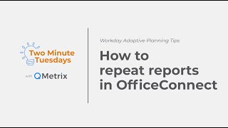 How to repeat reports in OfficeConnect – Workday Adaptive Planning [upl. by Schwenk571]