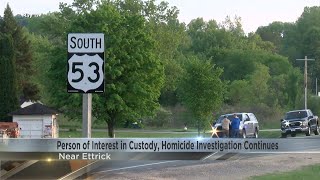 SHERIFF Ettrick area homicide investigation lead them to Person of interest [upl. by Etteoj]