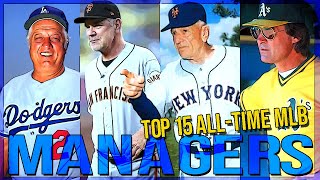 Top 15 MLB MANAGERS Of ALL TIME Did BOCHY Make The List LA RUSSA STENGEL MACK amp More [upl. by Jimmy]